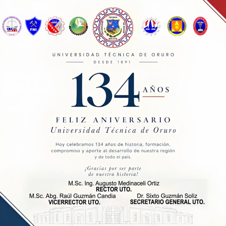La Universidad Técnica de Oruro celebra 134 años de historia, excelencia académica y aporte al desarrollo de Bolivia
